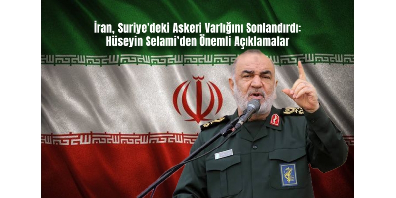 İran, Suriye’deki Askeri Varlığını Sonlandırdı: Hüseyin Selami’den Önemli Açıklamalar