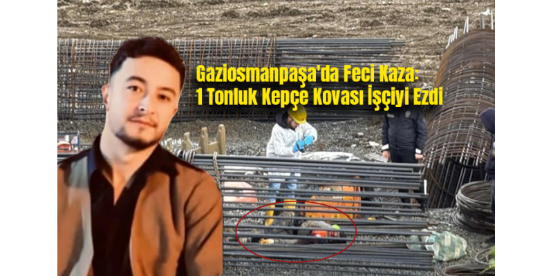 Gaziosmanpaşa'da Feci Kaza: 1 Tonluk Kepçe Kovası İşçiyi Ezdi