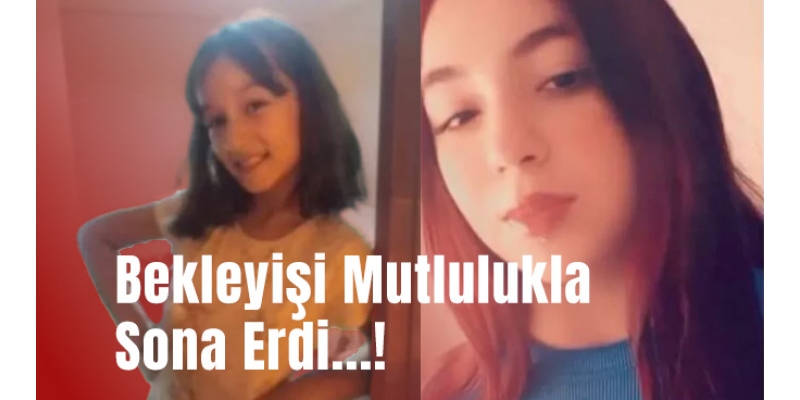 Ailelerin Endişeli Bekleyişi Mutlulukla Sona Erdi