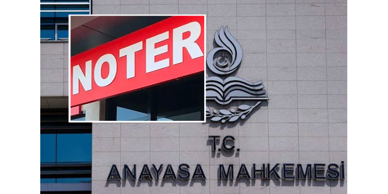AYM, Noterlik Kanunu'ndaki Disiplin Cezalarını İptal Etti