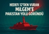 Hedefi 12’den Vuran MİLGEM’e Pakistan Yolu Göründü